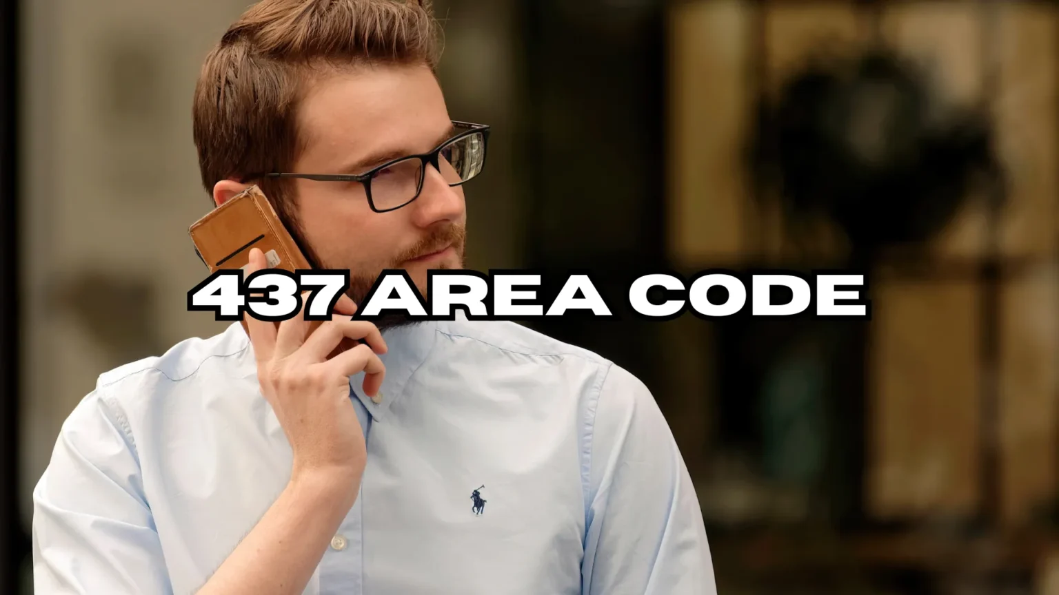 437 Area Code